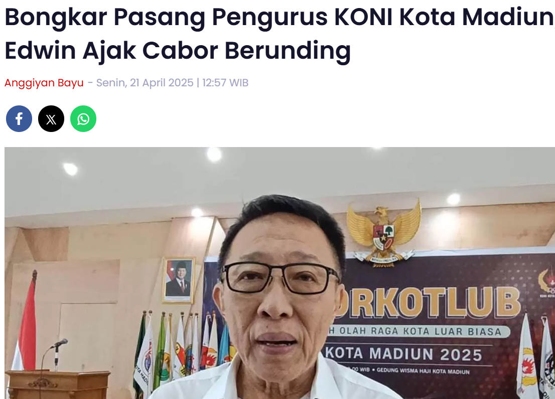 Bongkar Pasang Pengurus KONI Kota Madiun, Edwin Ajak Cabor Berunding
