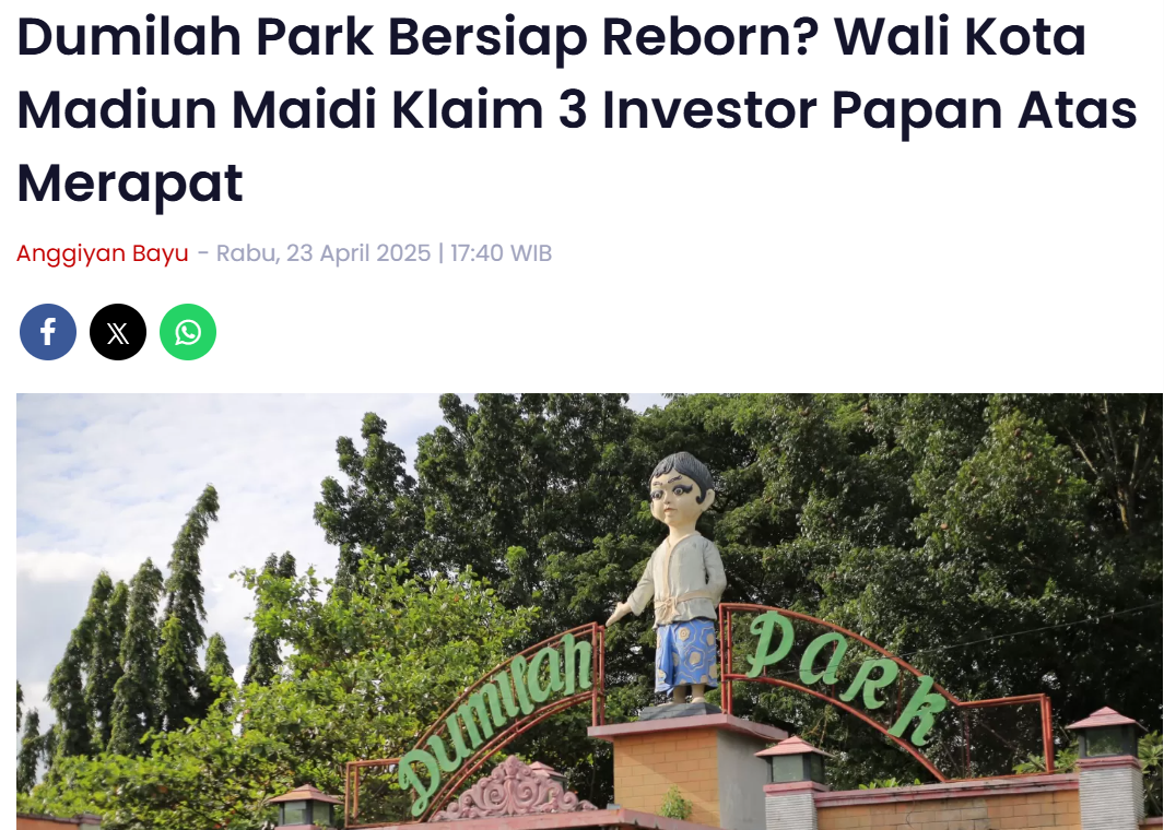 Dumilah Park Bersiap Reborn, Wali Kota Madiun Maidi Klaim 3 Investor Papan Atas Merapat