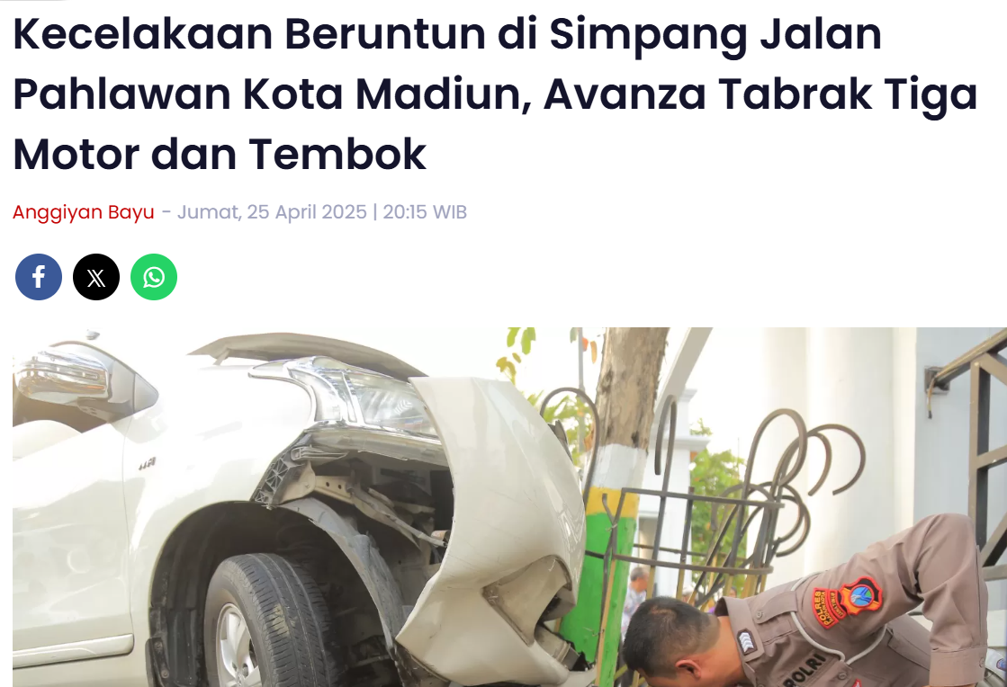 Kecelakaan Beruntun di Simpang Jalan Pahlawan Kota Madiun, Avanza Tabrak Tiga Motor dan Tembok