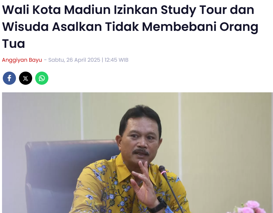 Wali Kota Madiun Izinkan Study Tour dan Wisuda Asalkan Tidak Membebani Orang Tua