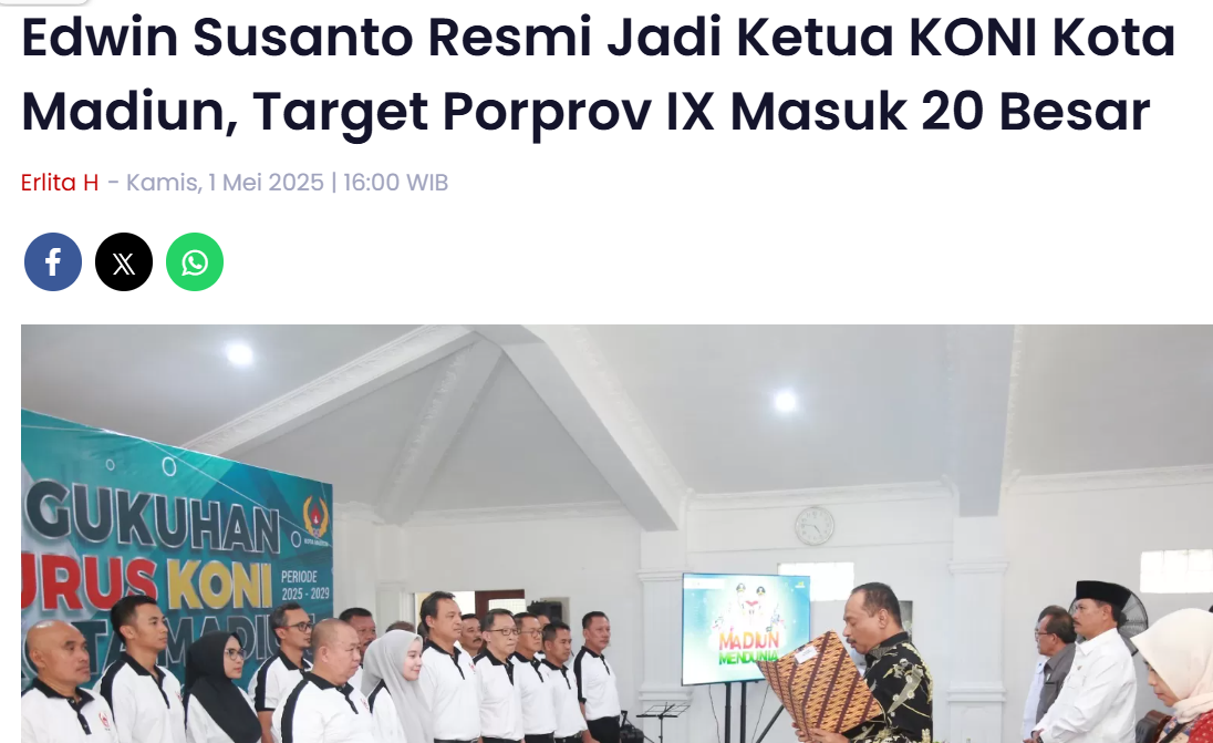 Edwin Susanto Resmi Jadi Ketua KONI Kota Madiun, Target Porprov IX Masuk 20 Besar