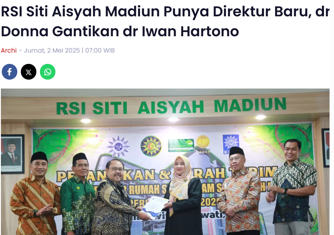 RSI Siti Aisyah Madiun Punya Direktur Baru, dr Donna Gantikan dr Iwan Hartono