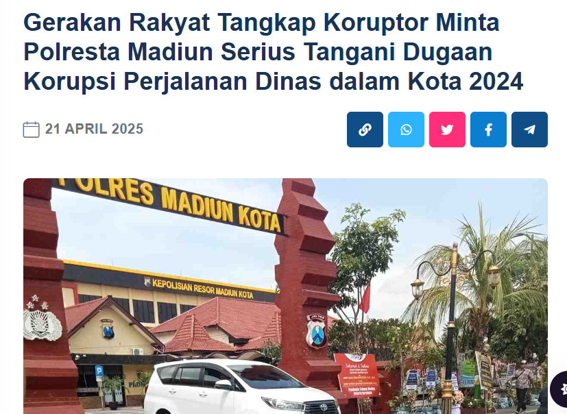 Gerakan Rakyat Tangkap Koruptor Minta Polresta Madiun Serius Tangani Dugaan Korupsi Perjalanan Dinas dalam Kota 2024