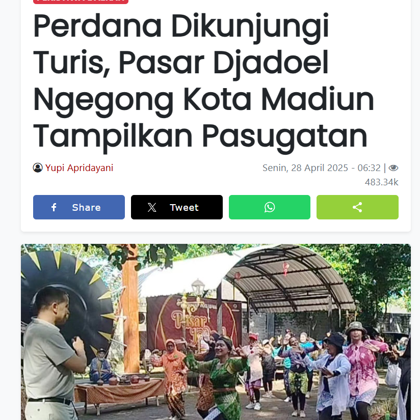 Perdana Dikunjungi Turis, Pasar Djadoel Ngegong Kota Madiun Tampilkan Pasugatan