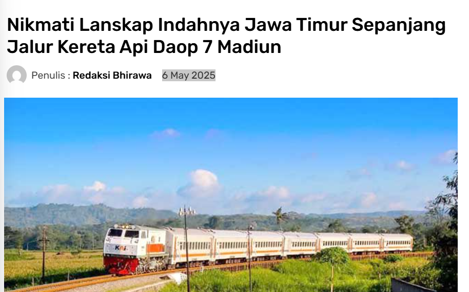 Nikmati Lanskap Indahnya Jawa Timur Sepanjang Jalur Kereta Api Daop 7 Madiun