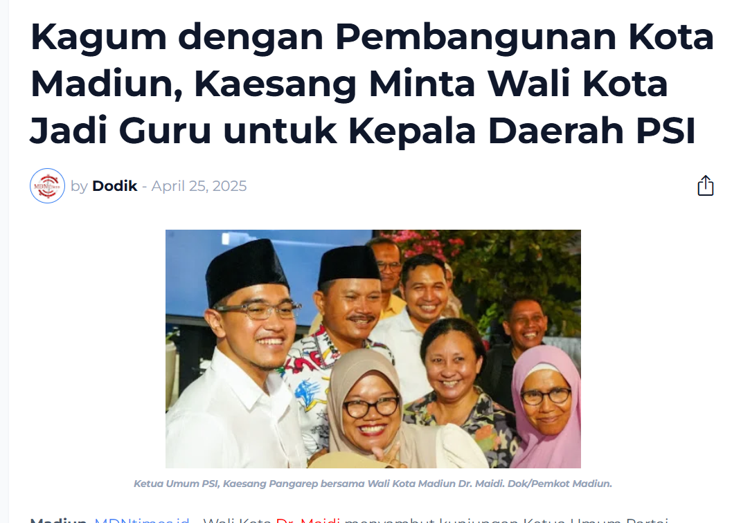 Kagum dengan Pembangunan Kota Madiun, Kaesang Minta Wali Kota Jadi Guru untuk Kepala Daerah PSI