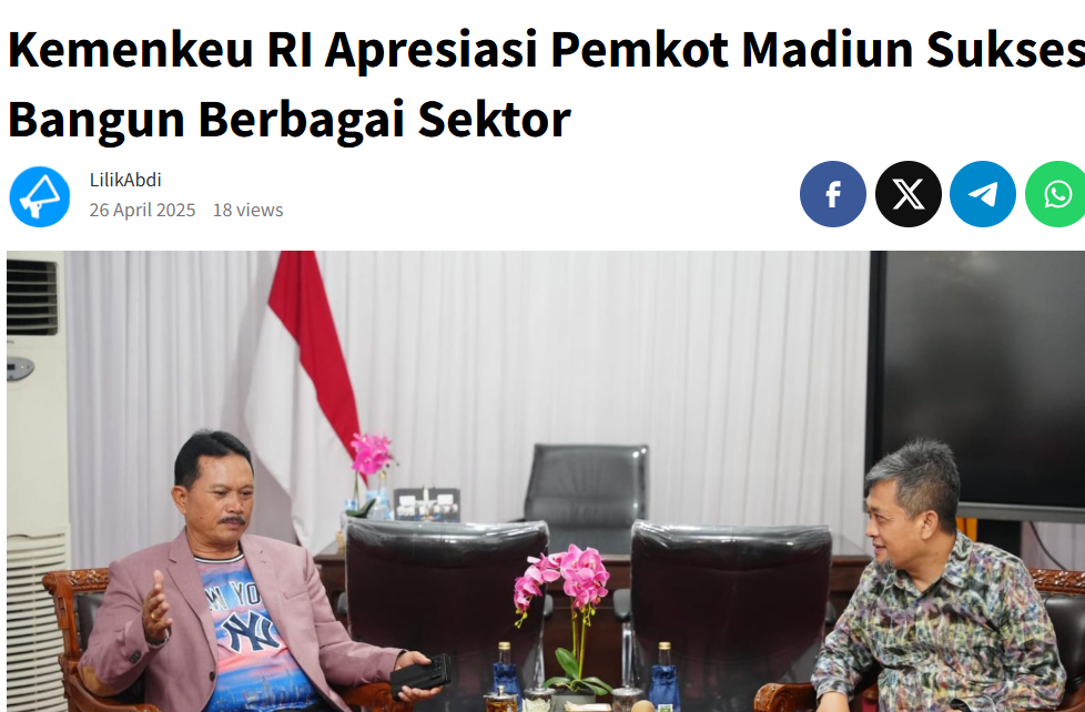 Kemenkeu RI Apresiasi Pemkot Madiun Sukses Bangun Berbagai Sektor