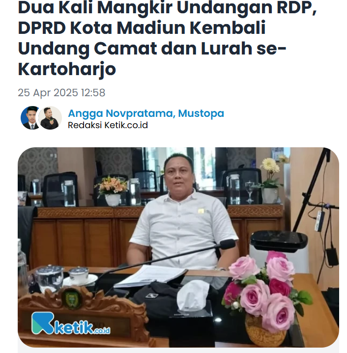 Dua Kali Mangkir Undangan RDP, DPRD Kota Madiun Kembali Undang Camat dan Lurah se-Kartoharjo