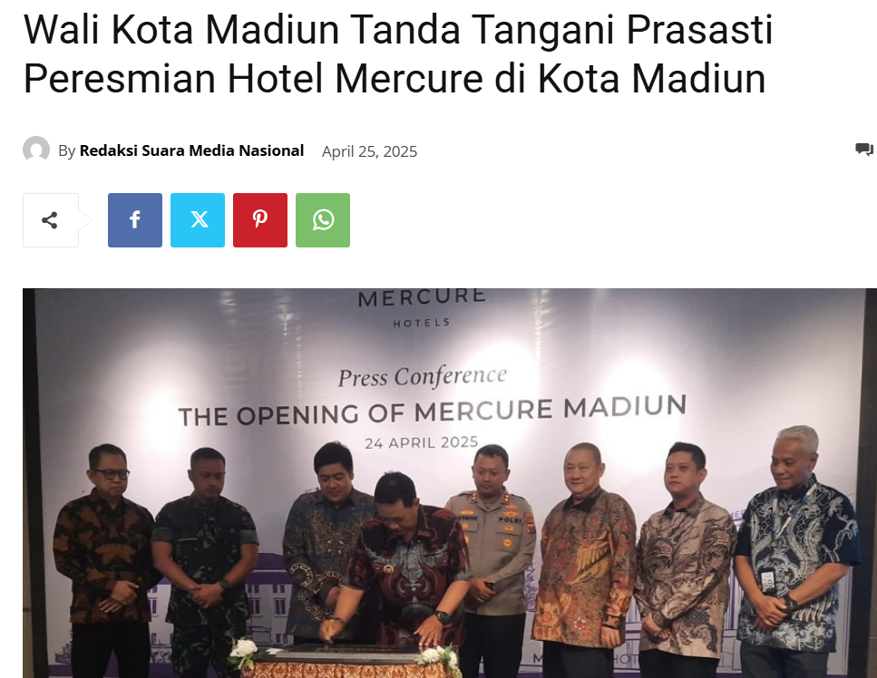 Wali Kota Madiun Tanda Tangani Prasasti Peresmian Hotel Mercure di Kota Madiun