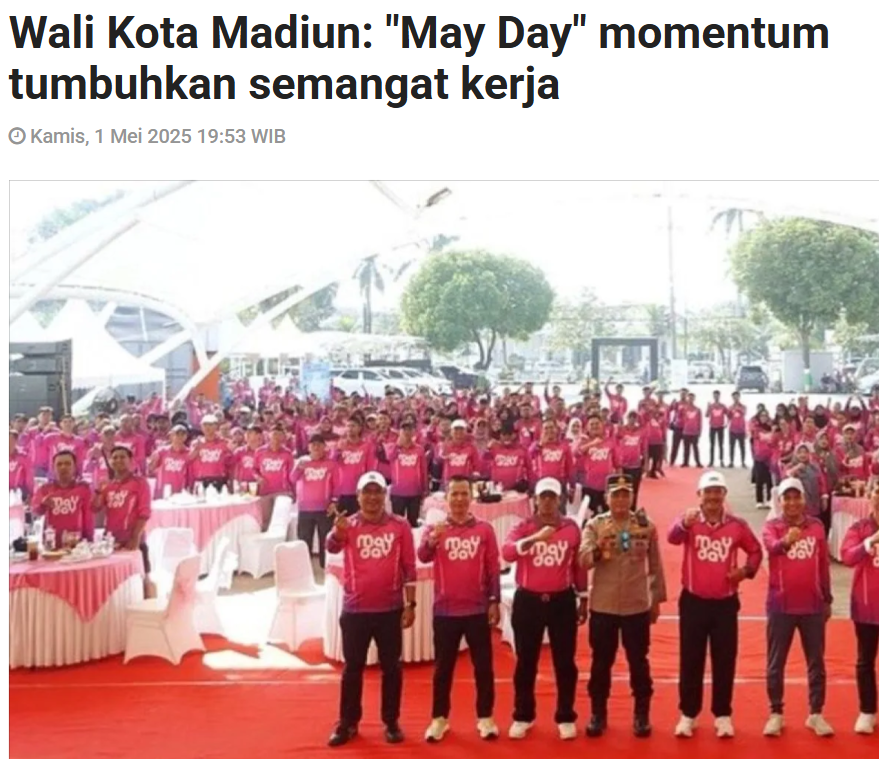 Wali Kota Madiun, May Day momentum tumbuhkan semangat kerja
