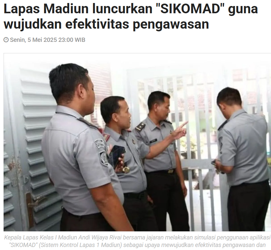 Lapas Madiun luncurkan "SIKOMAD" guna wujudkan efektivitas pengawasan