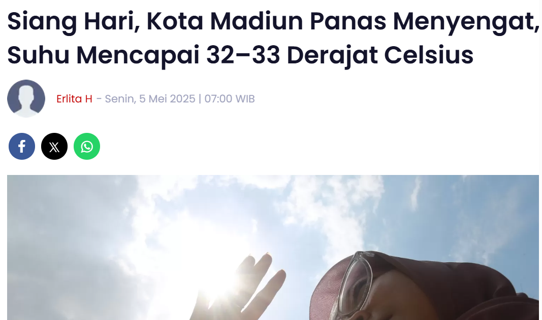 Siang Hari, Kota Madiun Panas Menyengat, Suhu Mencapai 32–33 Derajat Celsius