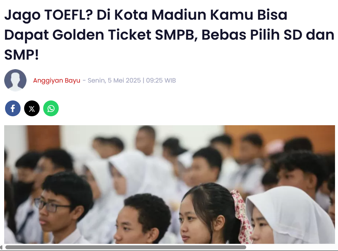 Jago TOEFL, Di Kota Madiun Kamu Bisa Dapat Golden Ticket SMPB, Bebas Pilih SD dan SMP