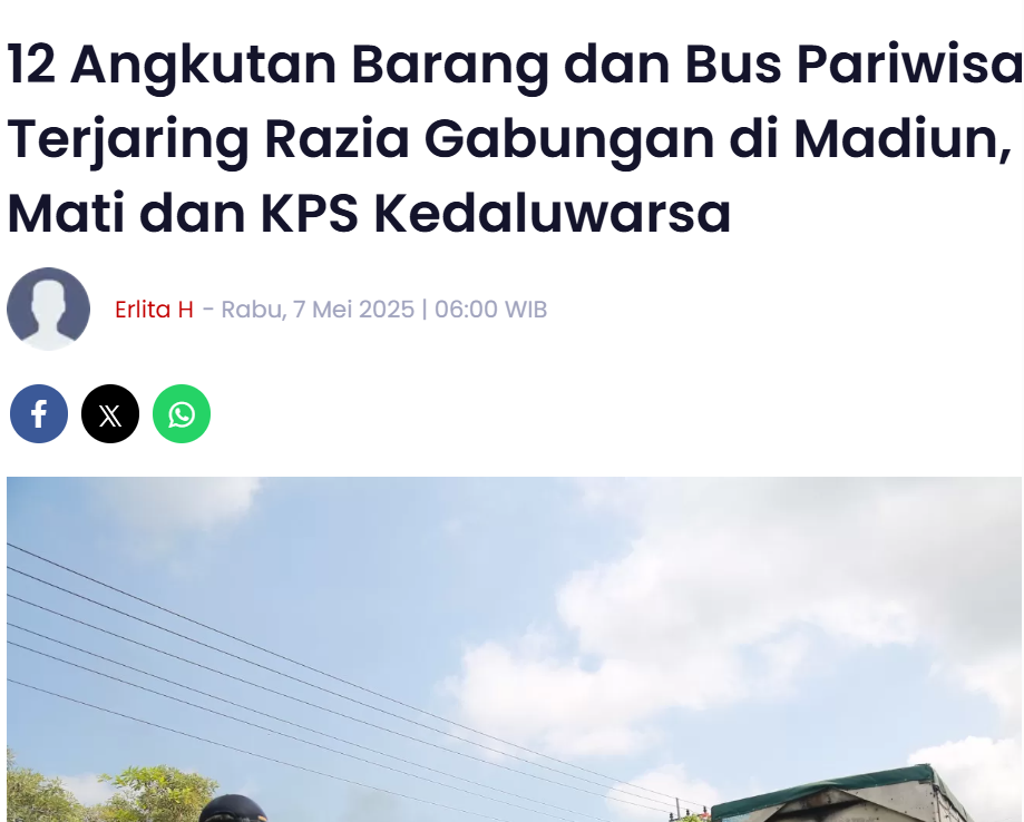 12 Angkutan Barang dan Bus Pariwisata Terjaring Razia Gabungan di Madiun, Uji KIR Mati dan KPS Kedaluwarsa