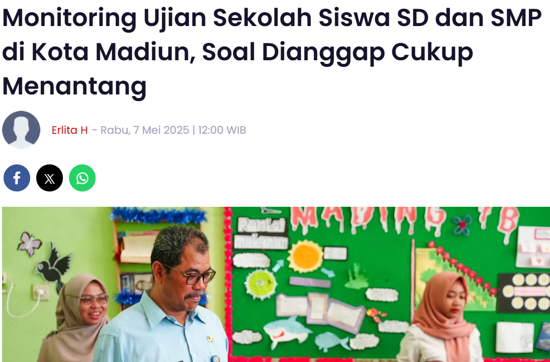 Monitoring Ujian Sekolah Siswa SD dan SMP di Kota Madiun, Soal Dianggap Cukup Menantang
