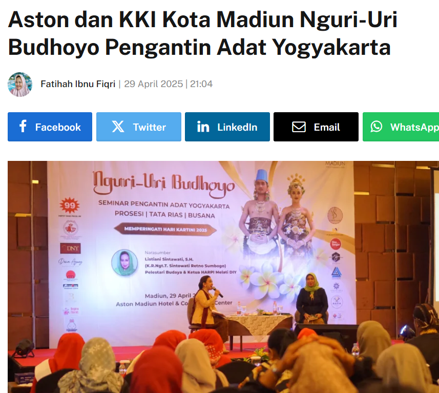 Aston dan KKI Kota Madiun Nguri-Uri Budhoyo Pengantin Adat Yogyakarta