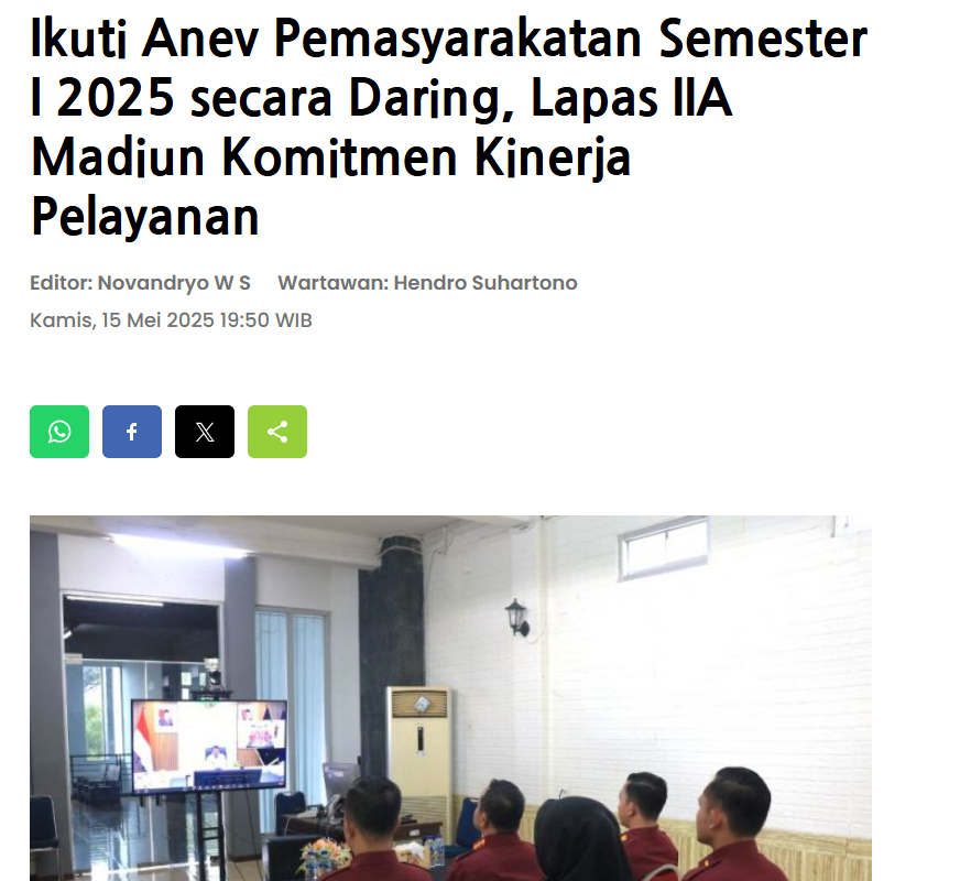 Ikuti Anev Pemasyarakatan Semester I 2025 secara Daring, Lapas IIA Madiun Komitmen Kinerja Pelayanan