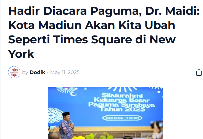 Hadir Diacara Paguma, Dr. Maidi: Kota Madiun Akan Kita Ubah Seperti Times Square di New York