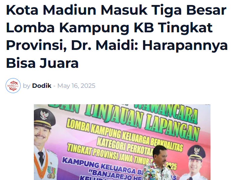 Kota Madiun Masuk Tiga Besar Lomba Kampung KB Tingkat Provinsi, Dr. Maidi: Harapannya Bisa Juara