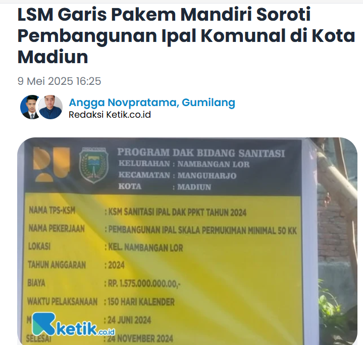 LSM Garis Pakem Mandiri Soroti Pembangunan Ipal Komunal di Kota Madiun