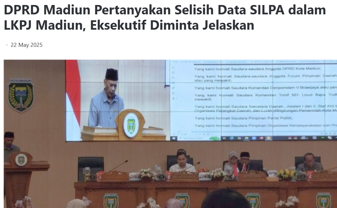 DPRD Madiun Pertanyakan Selisih Data SILPA dalam LKPJ Madiun, Eksekutif Diminta Jelaskan