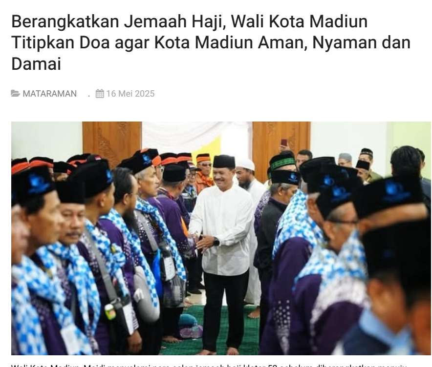 Berangkatkan Jemaah Haji, Wali Kota Madiun Titipkan Doa agar Kota Madiun Aman, Nyaman dan Damai