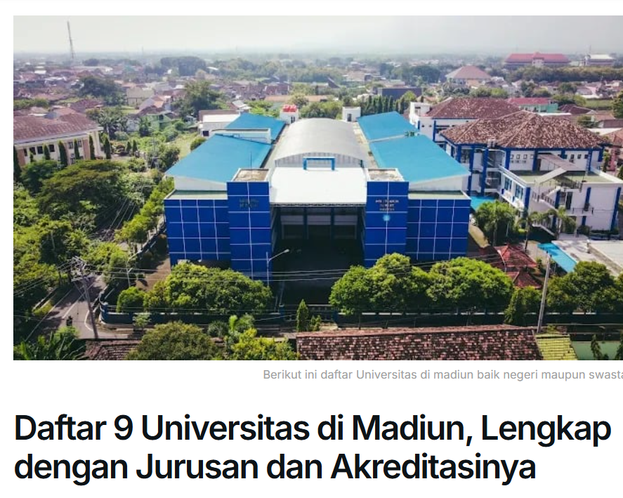 Daftar 9 Universitas di Madiun, Lengkap dengan Jurusan dan Akreditasinya