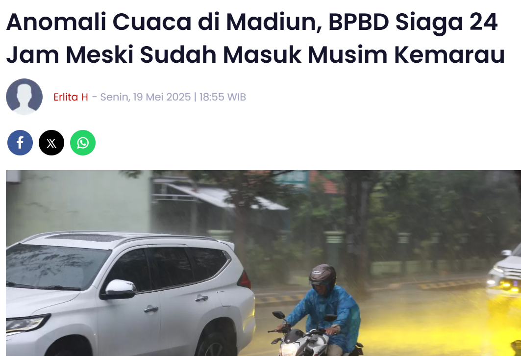 Anomali Cuaca di Madiun, BPBD Siaga 24 Jam Meski Sudah Masuk Musim Kemarau