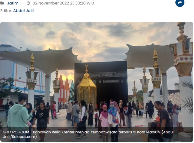 Ada Tempat Wisata Gratis Baru di Madiun, Pahlawan Religi Center Namanya