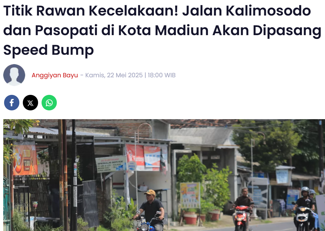 Titik Rawan Kecelakaan, Jalan Kalimosodo dan Pasopati di Kota Madiun Akan Dipasang Speed Bump