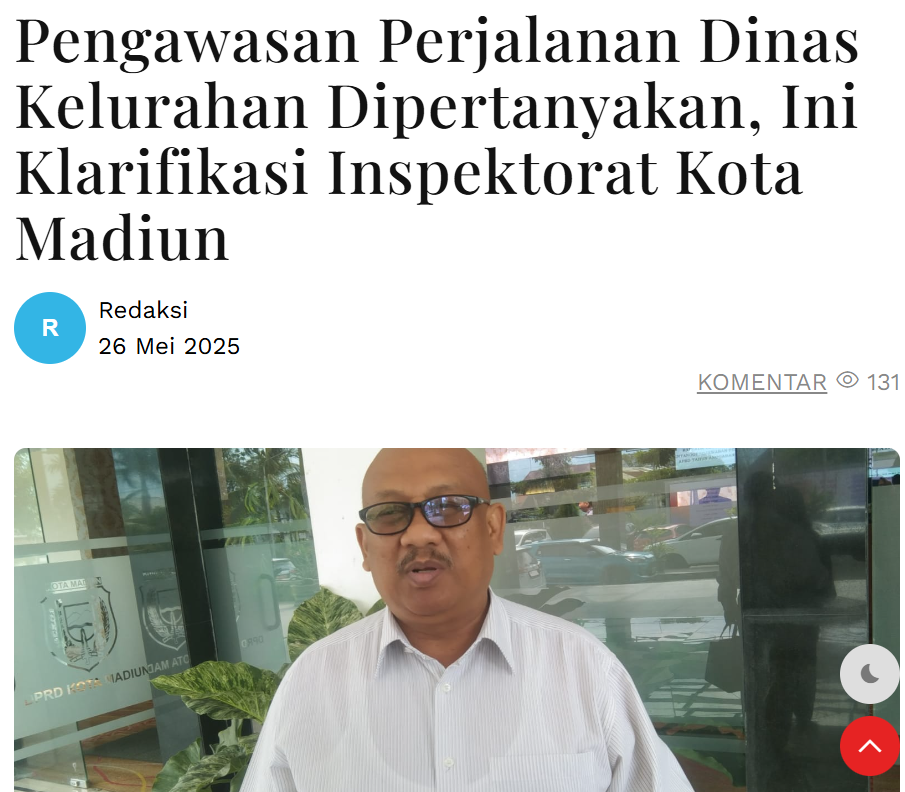 Pengawasan Perjalanan Dinas Kelurahan Dipertanyakan, Ini Klarifikasi Inspektorat Kota Madiun