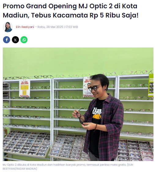 Promo Grand Opening MJ Optic 2 di Kota Madiun, Tebus Kacamata Rp 5 Ribu Saja