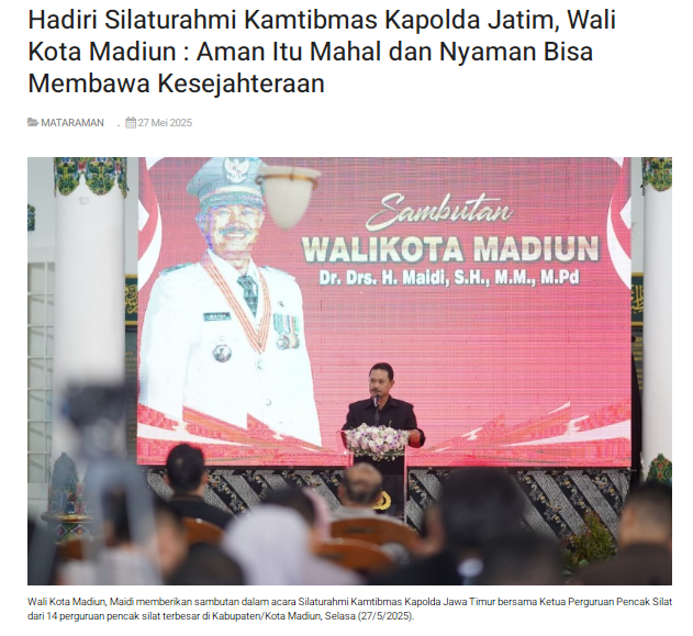 Hadiri Silaturahmi Kamtibmas Kapolda Jatim, Wali Kota Madiun : Aman Itu Mahal dan Nyaman Bisa Membawa Kesejahteraan