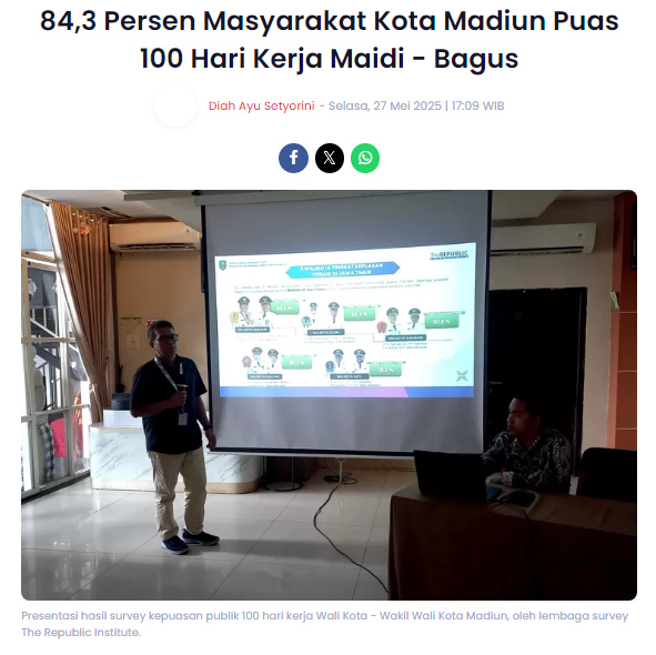 84,3 Persen Masyarakat Kota Madiun Puas 100 Hari Kerja Maidi - Bagus