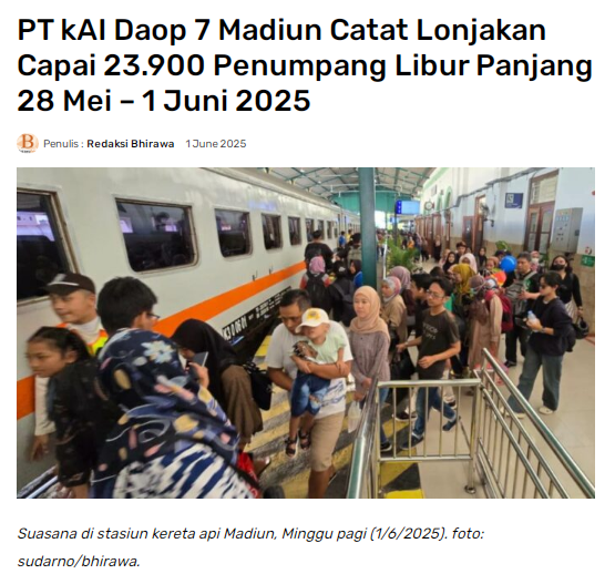 PT KAI Daop 7 Madiun Catat Lonjakan Capai 23.900 Penumpang Libur Panjang 28 Mei sampai 1 Juni 2025