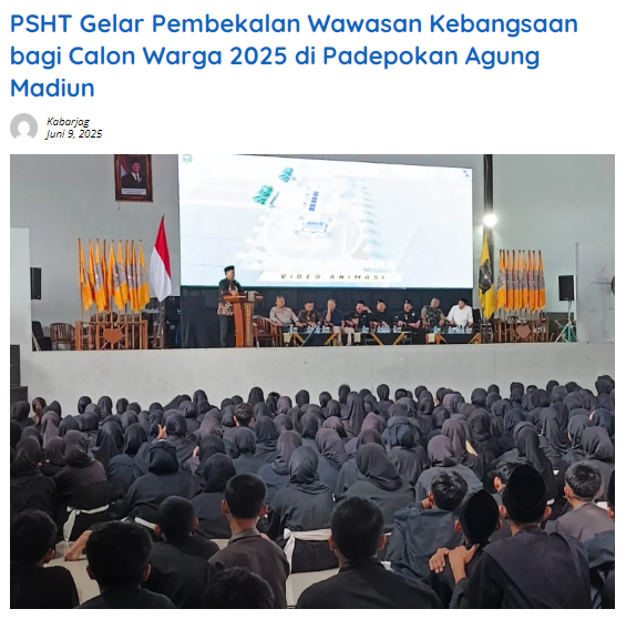 PSHT Gelar Pembekalan Wawasan Kebangsaan bagi Calon Warga 2025 di Padepokan Agung Madiun