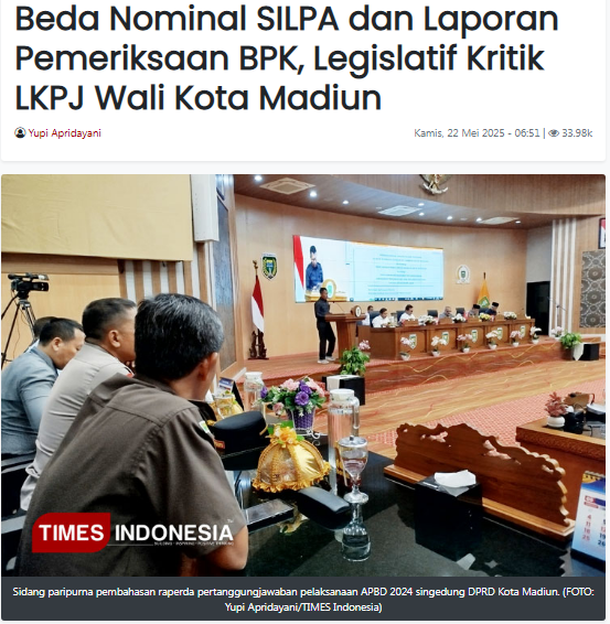 Beda Nominal SILPA dan Laporan Pemeriksaan BPK, Legislatif Kritik LKPJ Wali Kota Madiun