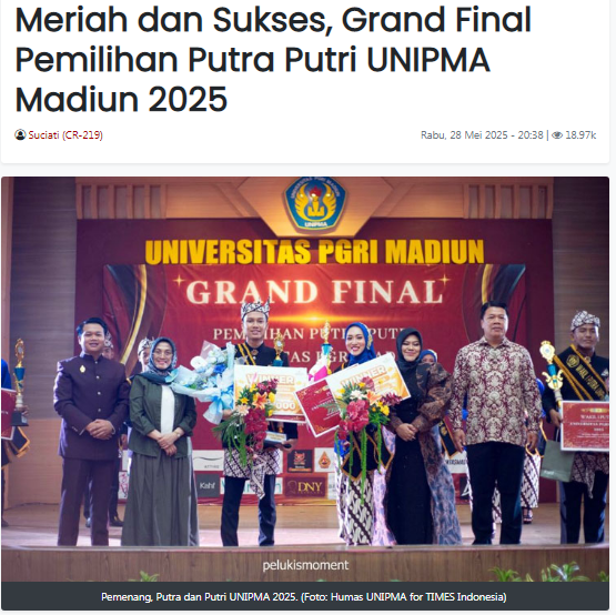 Meriah dan Sukses, Grand Final Pemilihan Putra Putri UNIPMA Madiun 2025