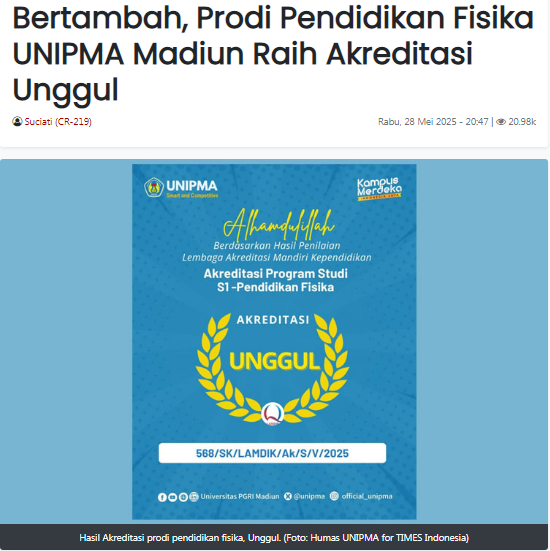 Bertambah, Prodi Pendidikan Fisika UNIPMA Madiun Raih Akreditasi Unggul