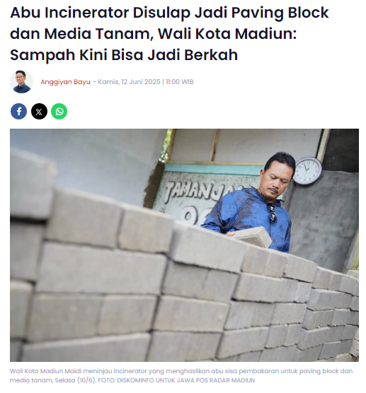 Abu Incinerator Disulap Jadi Paving Block dan Media Tanam, Wali Kota Madiun, Sampah Kini Bisa Jadi Berkah