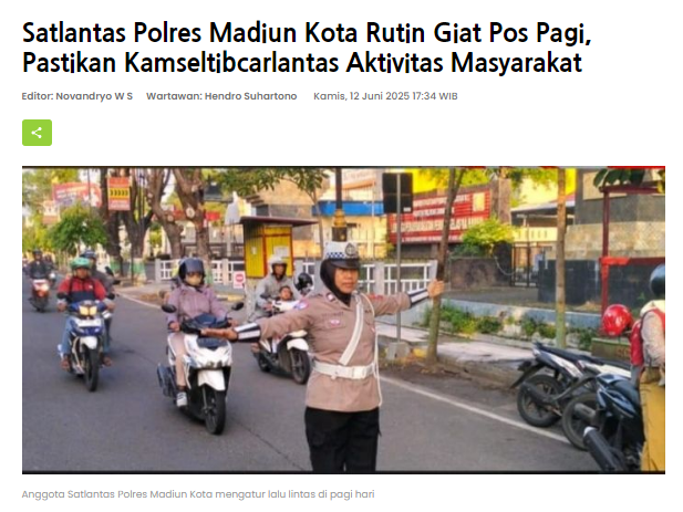 Satlantas Polres Madiun Kota Rutin Giat Pos Pagi, Pastikan Kamseltibcarlantas Aktivitas Masyarakat