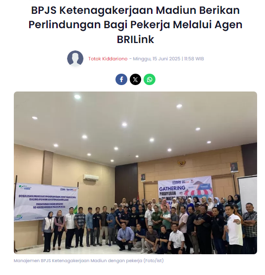BPJS Ketenagakerjaan Madiun Berikan Perlindungan Bagi Pekerja Melalui Agen BRILink