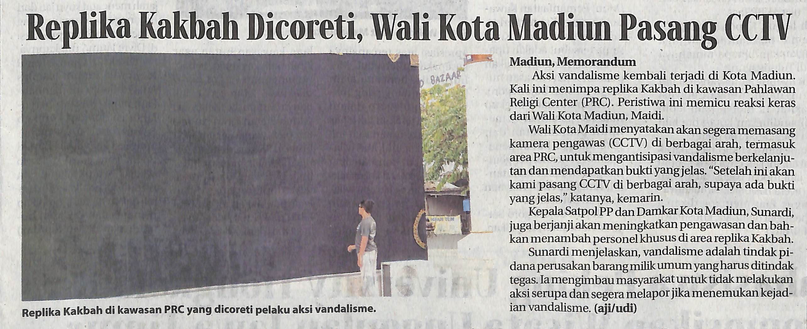 Replika Kakbah Dicoreti, Wali Kota Madiun Pasang CCTV