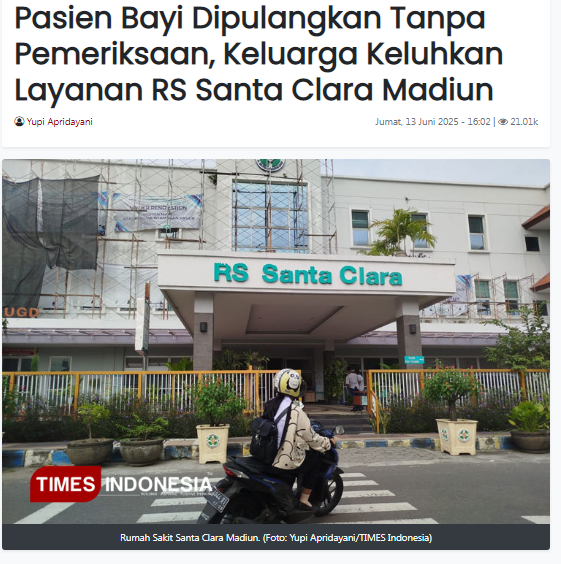 Pasien Bayi Dipulangkan Tanpa Pemeriksaan, Keluarga Keluhkan Layanan RS Santa Clara Madiun