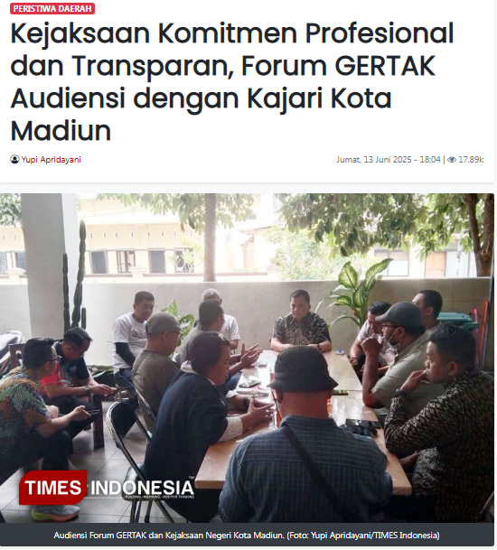 Kejaksaan Komitmen Profesional dan Transparan, Forum GERTAK Audiensi dengan Kajari Kota Madiun