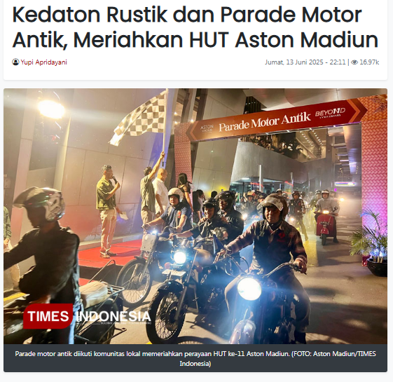 Kedaton Rustik dan Parade Motor Antik, Meriahkan HUT Aston Madiun