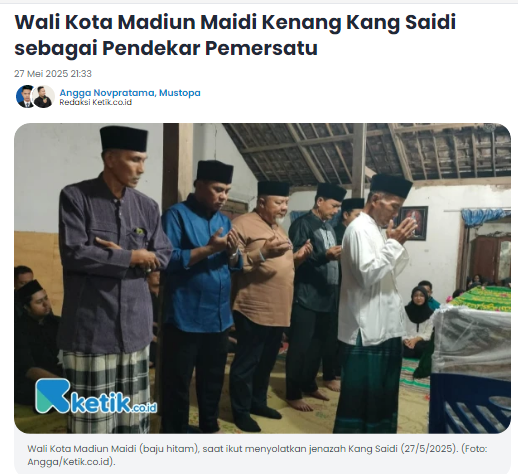 Wali Kota Madiun Maidi Kenang Kang Saidi sebagai Pendekar Pemersatu