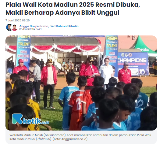 Piala Wali Kota Madiun 2025 Resmi Dibuka, Maidi Berharap Adanya Bibit Unggul