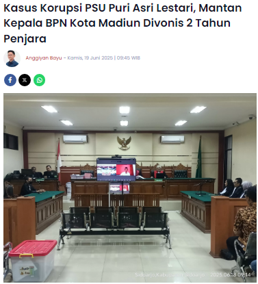 Kasus Korupsi PSU Puri Asri Lestari, Mantan Kepala BPN Kota Madiun Divonis 2 Tahun Penjara