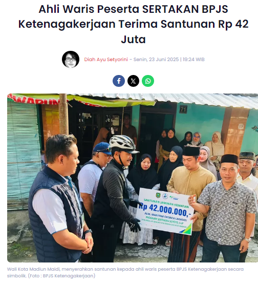 Ahli Waris Peserta SERTAKAN BPJS Ketenagakerjaan Terima Santunan Rp 42 Juta